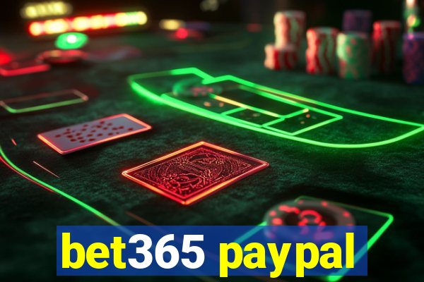 bet365 paypal